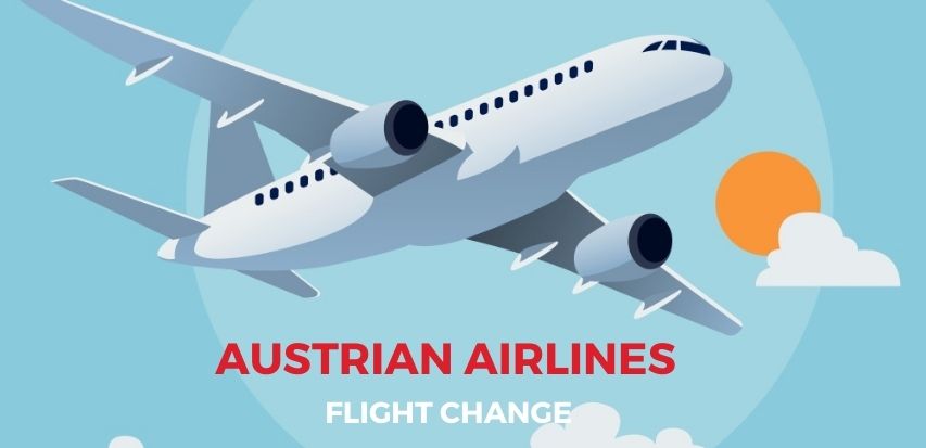 Austrian Airlines Flight Change