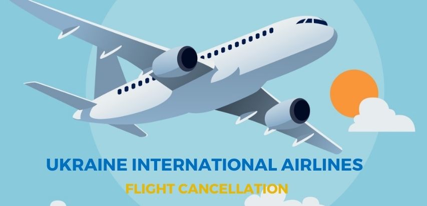 Ukraine International Airlines Flight Cancellation