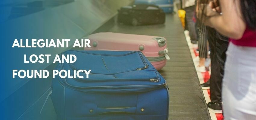 Allegiant Air Lost and Found Policy